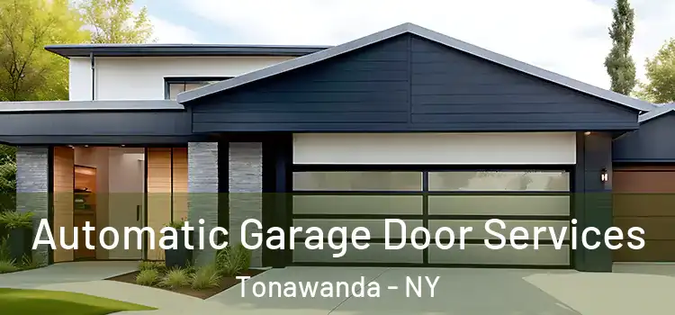  Automatic Garage Door Services Tonawanda - NY