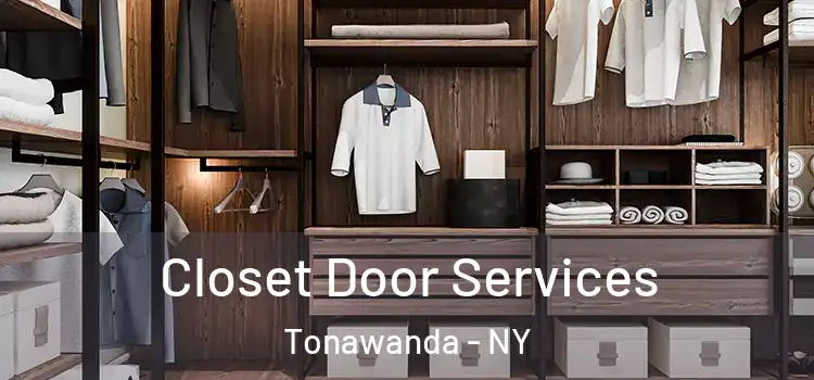  Closet Door Services Tonawanda - NY