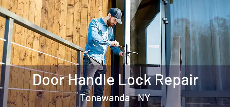  Door Handle Lock Repair Tonawanda - NY
