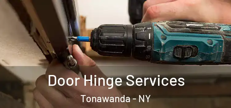  Door Hinge Services Tonawanda - NY