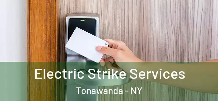  Electric Strike Services Tonawanda - NY