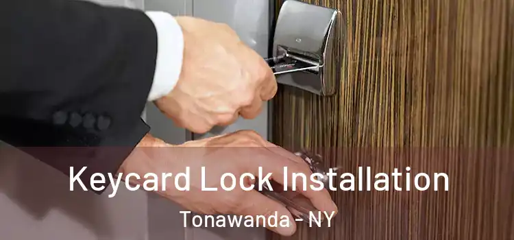 Keycard Lock Installation Tonawanda - NY