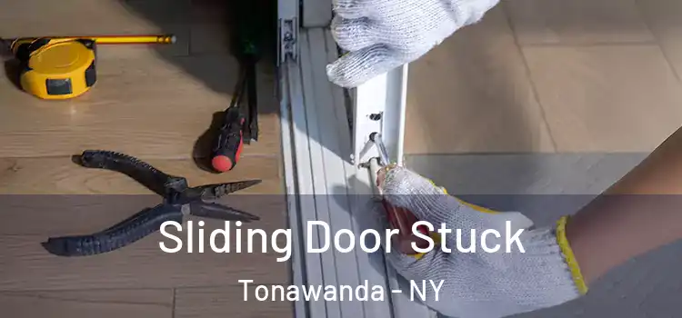  Sliding Door Stuck Tonawanda - NY